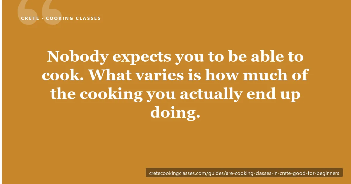 Nobody expects you to be able to cook - what varies between Cretan cooking classes is how much of the cooking you actually end up doing